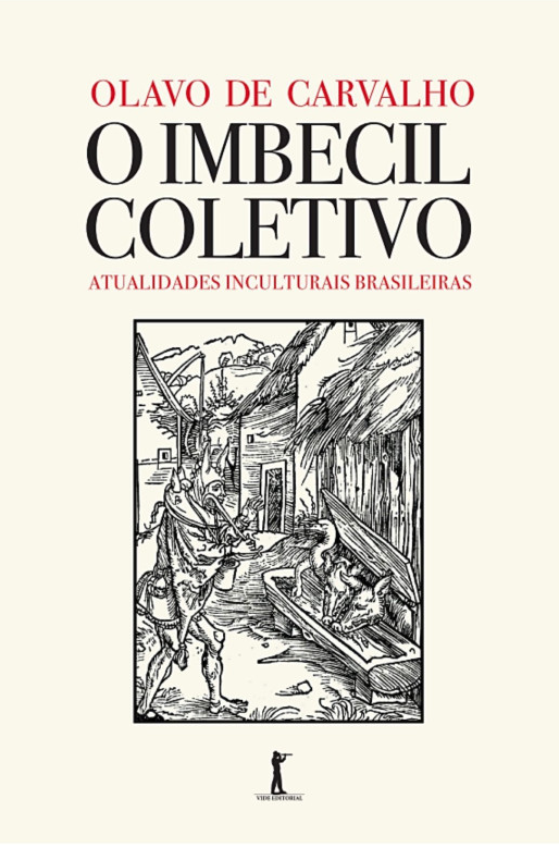 o imbecio coletivo jvellucy