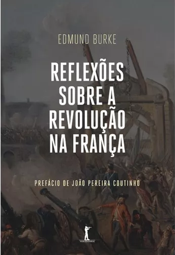 reflexões sobre a revolução francesa